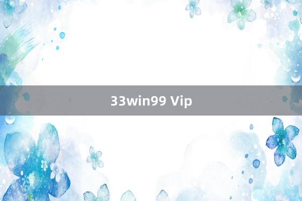 33win99 Vip