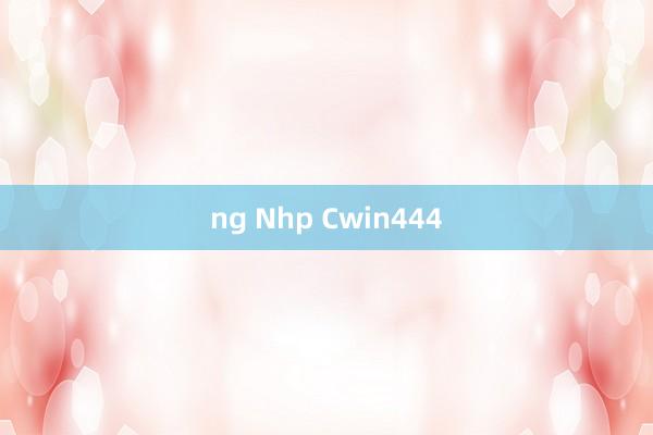 ng Nhp Cwin444