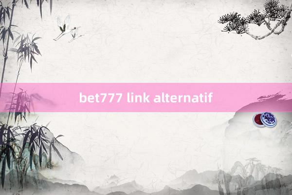 bet777 link alternatif