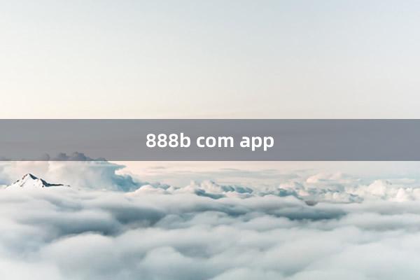 888b com app