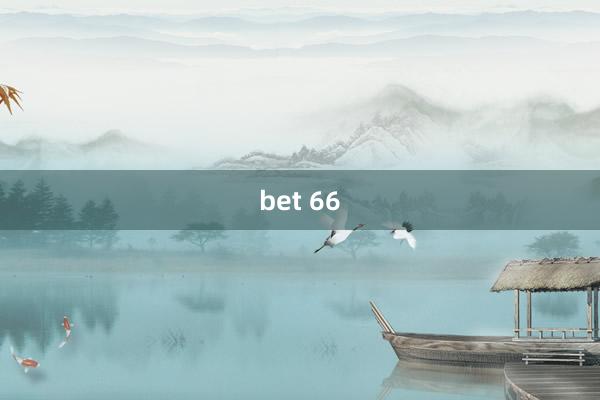 bet 66