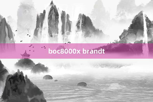 boc8000x brandt