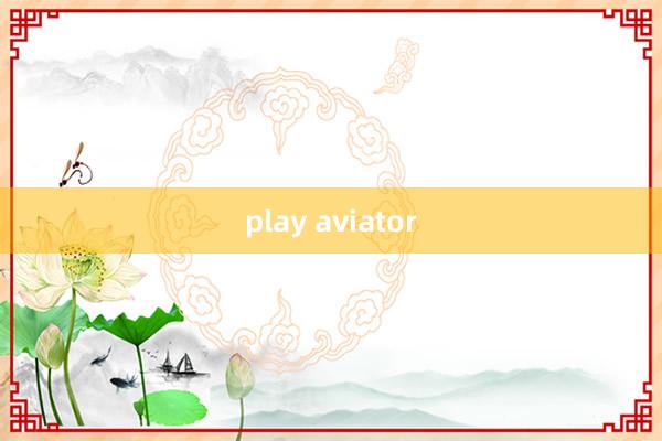 play aviator