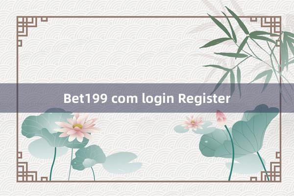 Bet199 com login Register