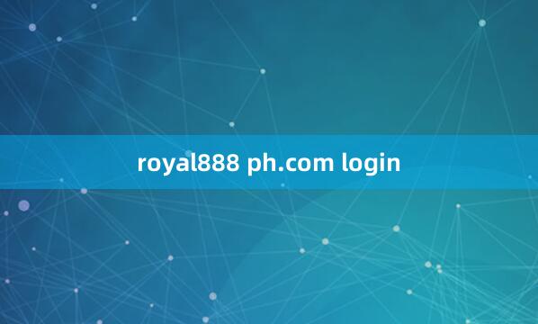 royal888 ph.com login